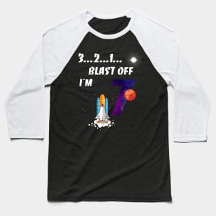 Outer Space Blast Off 7 Year Old 7th Birthday Party Baseball T-Shirt